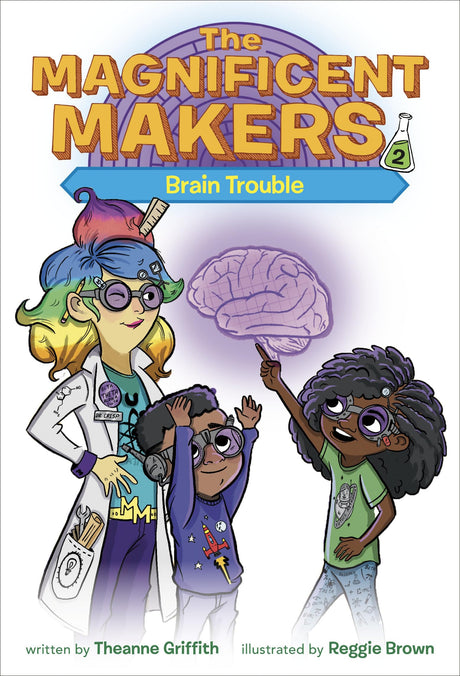 The Magnificent Makers #2: Brain Trouble - Retail Maharaj