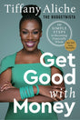 Get Good with Money: Ten Simple Steps to - Retail Maharaj