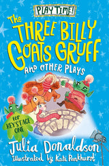 The Three Billy Goat’s Gruff and Other Plays: Six original and fun plays for children, from the author of The Gruffalo - Retail Maharaj