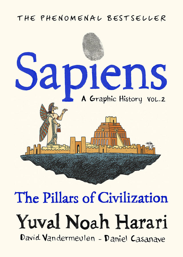 Sapiens A Graphic History, Volume 2: The Pillars of Civilization - Retail Maharaj