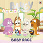 Bluey: Baby Race - Retail Maharaj