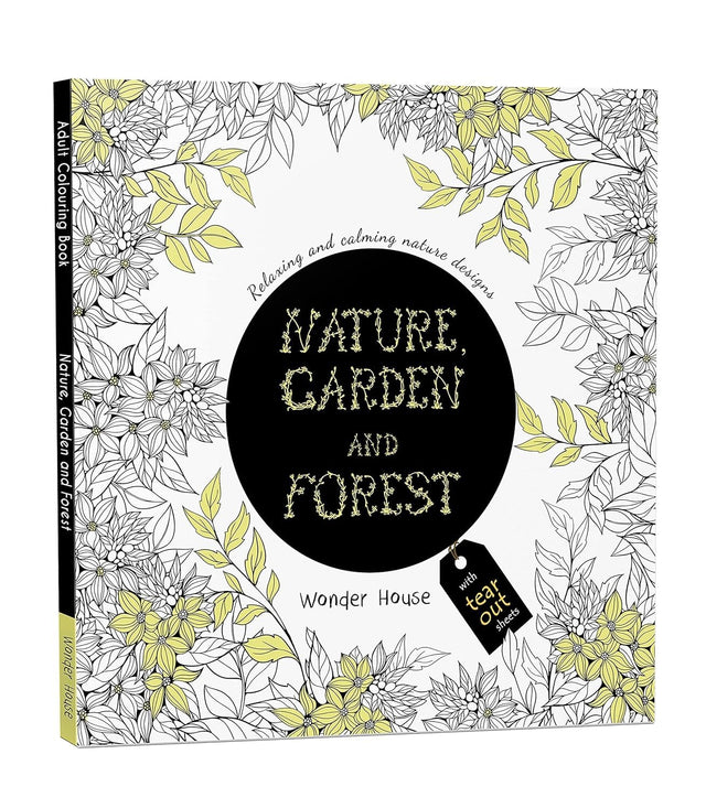 Nature, Garden and Forest: Colouring books for Adults with tear out sheets - Retail Maharaj