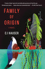 Family of Origin: A Novel - Retail Maharaj