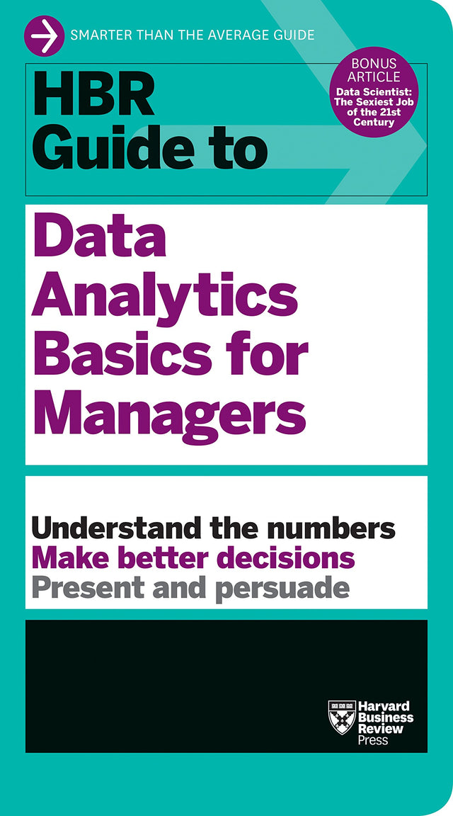 HBR Guide to Data Analytics Basics for Managers (HBR Guide Series) - Retail Maharaj