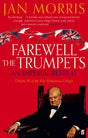 Farewell the Trumpets - Retail Maharaj