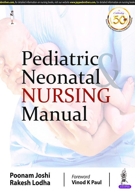 PEDIATRIC & NEONATAL NURSING MANUAL - Retail Maharaj