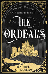 The Ordeals: Discover the brand-new sizzling romantasy and magical dark academia adventure of 2025, a perfect winter read!: Book 1 (Killmarth Trials) - Retail Maharaj
