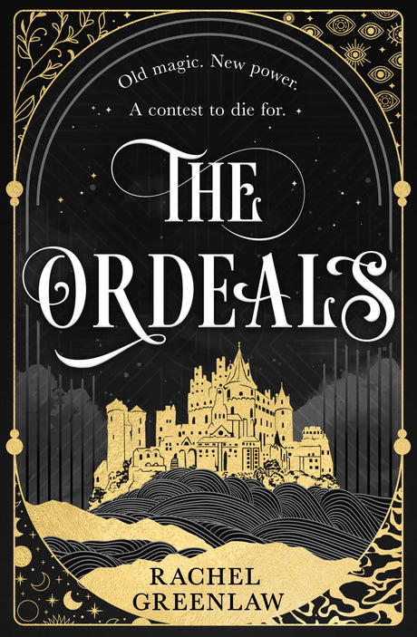 The Ordeals: Discover the brand-new sizzling romantasy and magical dark academia adventure of 2025, a perfect winter read!: Book 1 (Killmarth Trials) - Retail Maharaj