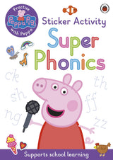 Peppa Pig: Practise with Peppa: Super Phonics: Sticker Book - Retail Maharaj