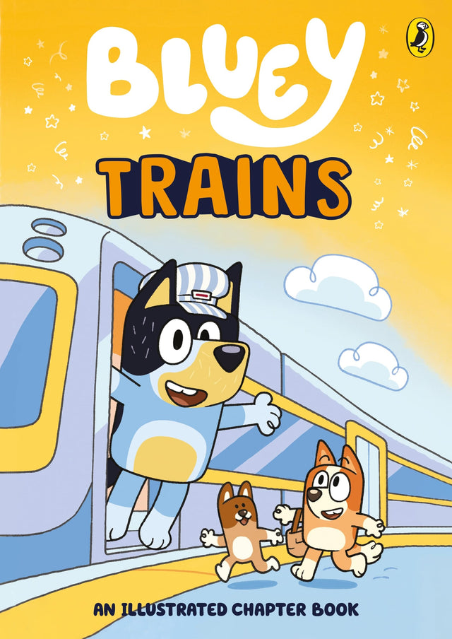 Bluey: Trains: An Illustrated Chapter Book - Retail Maharaj