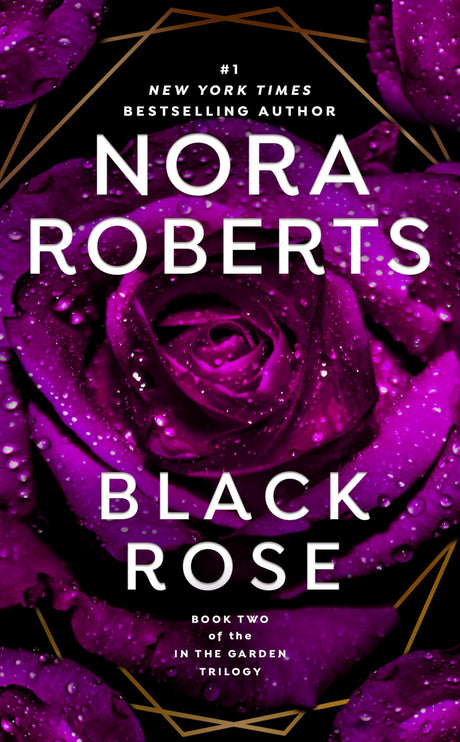 Black Rose: 2 (In The Garden Trilogy) - Retail Maharaj