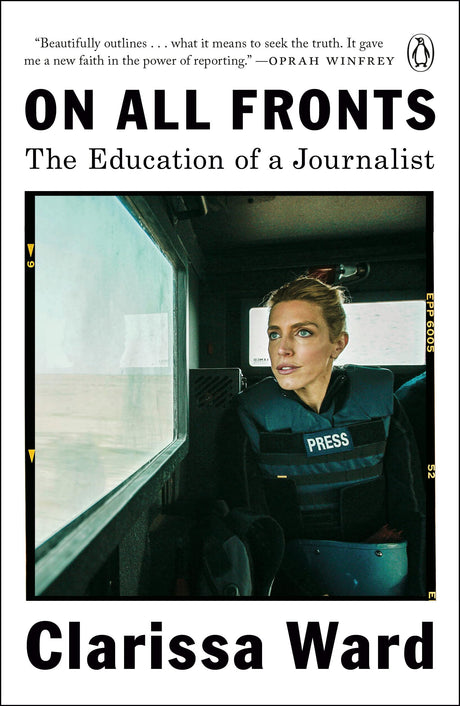 On All Fronts: The Education of a Journalist - Retail Maharaj