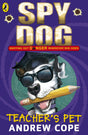 Spy Dog Teacher's Pet - Retail Maharaj