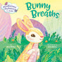 Mindfulness Moments for Kids: Bunny Breaths - Retail Maharaj