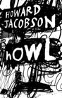 Howl: The powerful new novel from the Booker Prize winner - Retail Maharaj