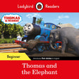 Ladybird Readers Beginner Level - Thomas the Tank Engine - Thomas and the Elephant (ELT Graded Reader) - Retail Maharaj