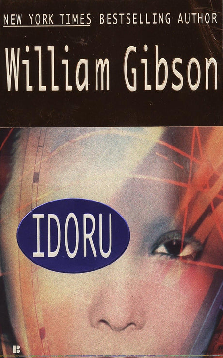 Idoru: 2 (Bridge Trilogy) - Retail Maharaj