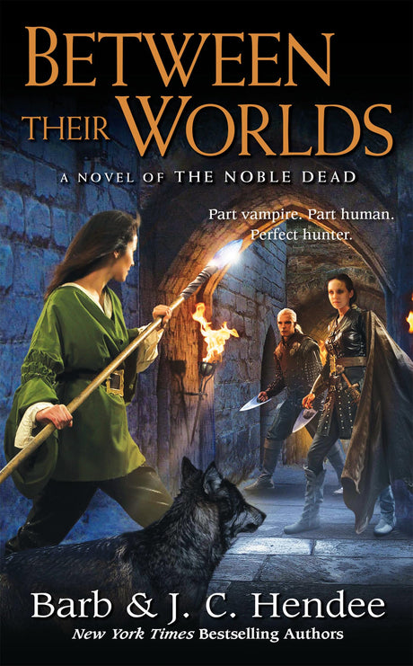 Between Their Worlds: A Novel of the Noble Dead - Retail Maharaj