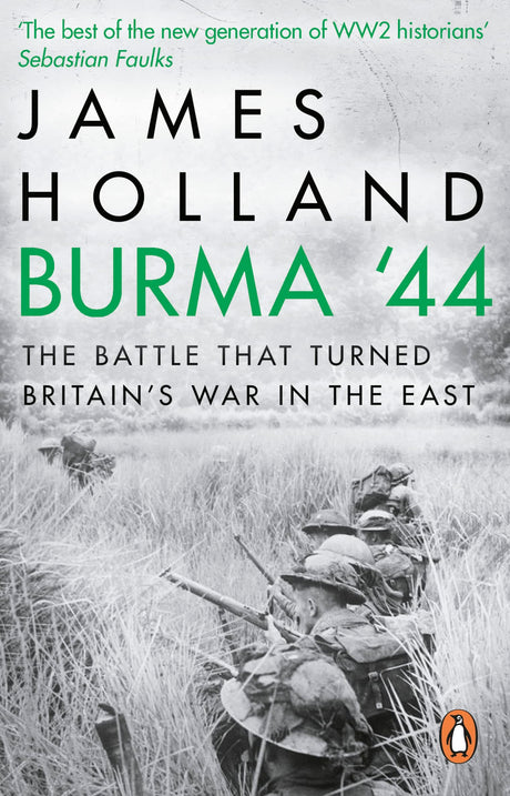 Burma '44: The Battle That Turned Britain's War in the East - Retail Maharaj