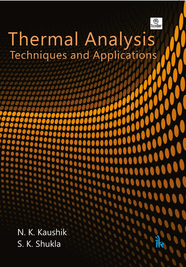 Thermal Analysis: Techniques and Applications - Retail Maharaj
