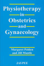 PHYSIOTHERAPY IN OBSTETRICS & GYNAECOLOGY - Retail Maharaj