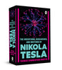 The Inventions, Researches, and Writings of Nikola Tesla - Retail Maharaj