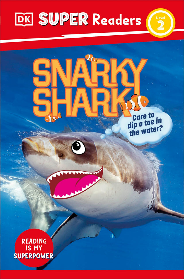 DK Super Readers Level 2 Snarky Shark - Retail Maharaj