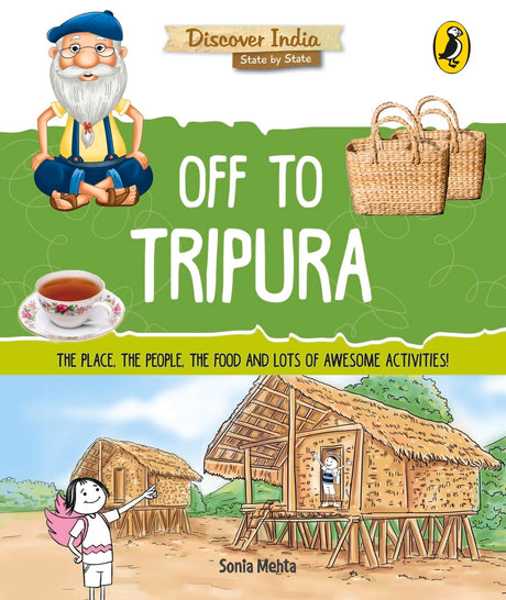 Off to Tripura (Discover India) - Retail Maharaj