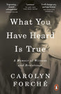 What You Have Heard Is True: A Memoir of Witness and Resistance - Retail Maharaj