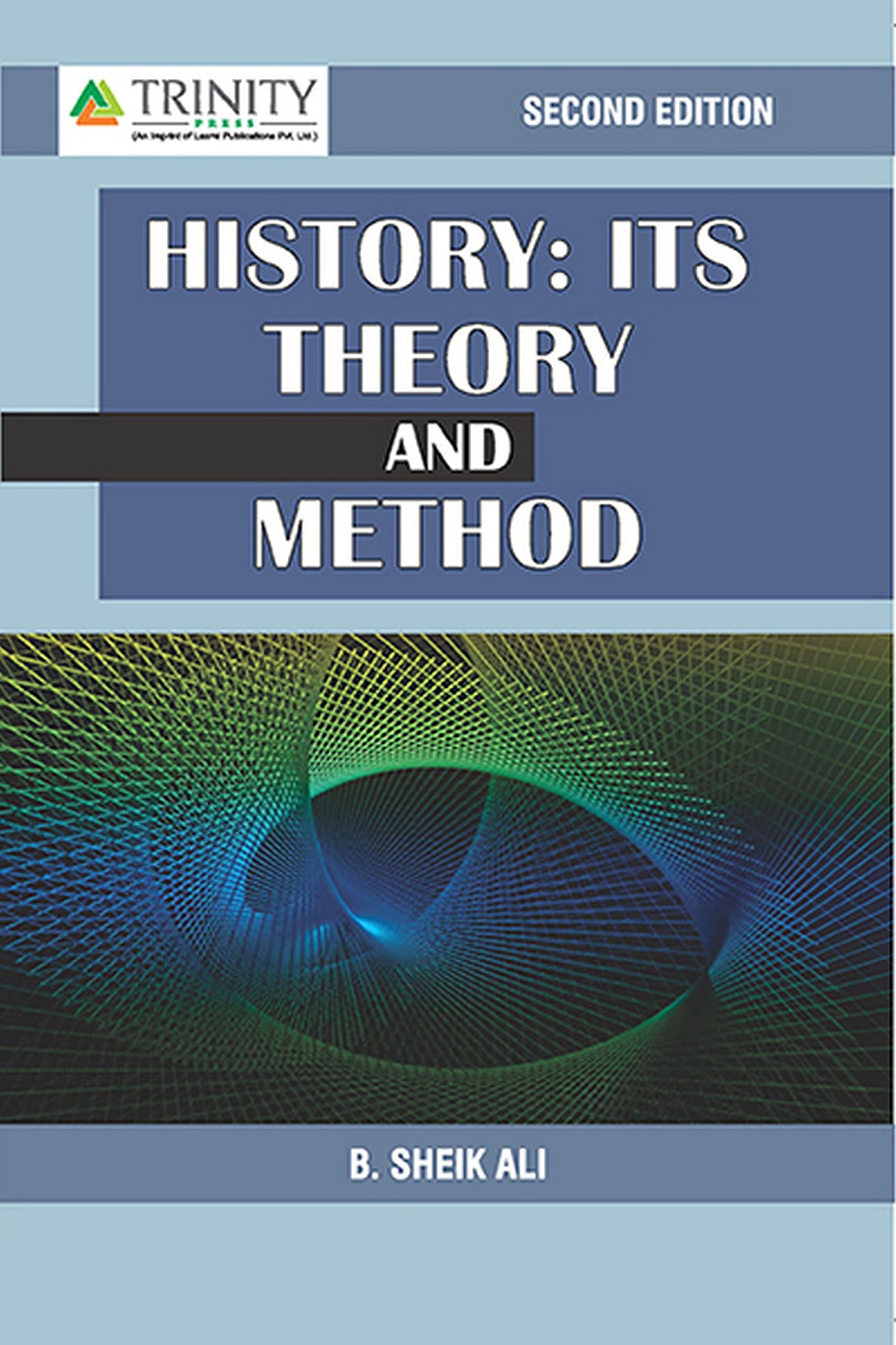 History-Its Theory and Method (2/e) - Retail Maharaj