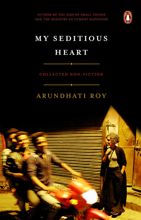 My Seditious Heart: Collected Non-fictio - Retail Maharaj