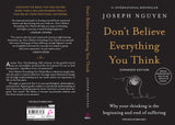 Don't Believe Everything You Think (Expanded Edition) : Why Your Thinking Is the Beginning & End of Suffering (English) - Retail Maharaj