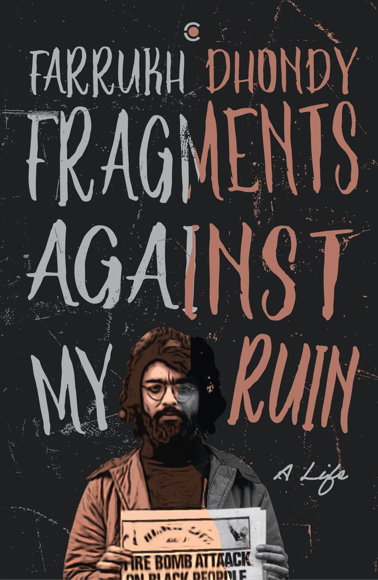 Fragments Against My Ruin: A Life - Retail Maharaj