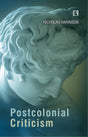 POSTCOLONIAL CRITICISM - Retail Maharaj