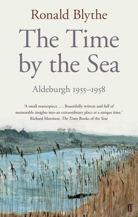 The Time by the Sea: Aldeburgh 1955-1958 - Retail Maharaj