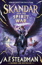 Skandar and the Spirit War: Unmissable finale to the adventure series that everyone is talking about!: Volume 5 - Retail Maharaj