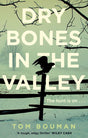 Dry Bones in the Valley - Retail Maharaj