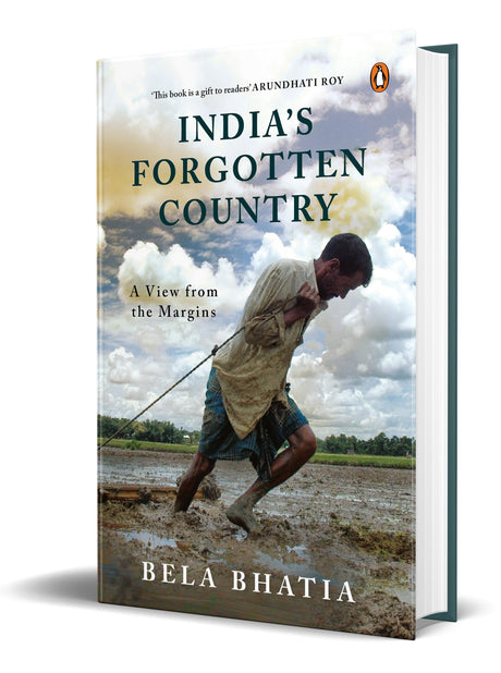 India's Forgotten Country: A View from the Margins - Retail Maharaj