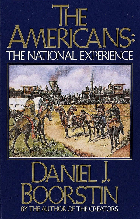 Americans: The National Experience - Retail Maharaj