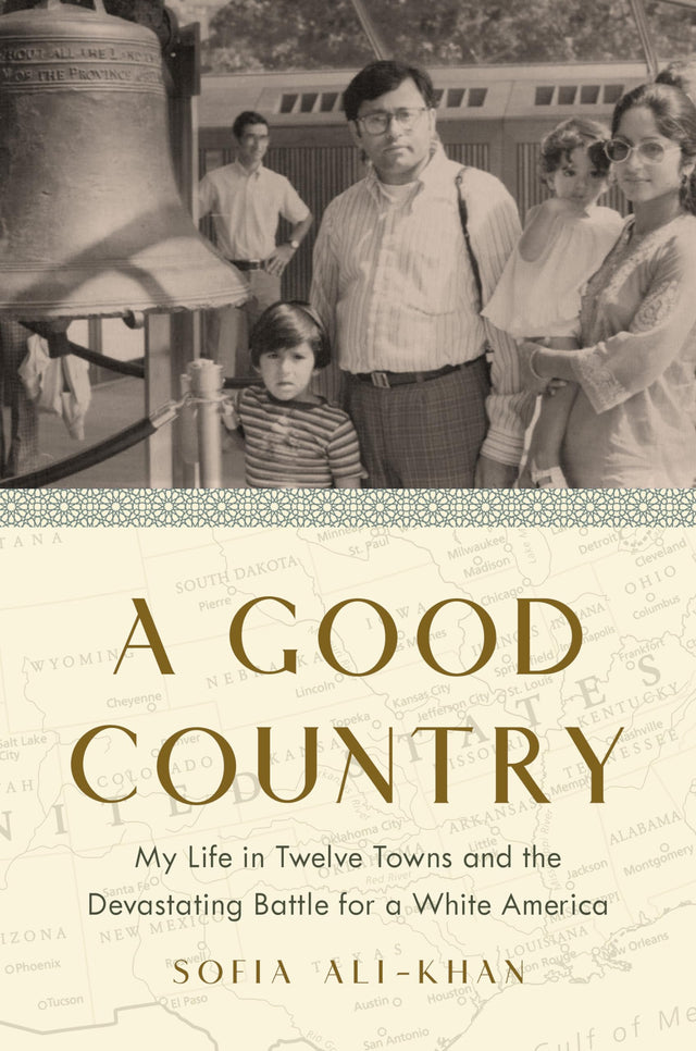 A Good Country: My Life in Twelve Towns and the Devastating Battle for a White America - Retail Maharaj