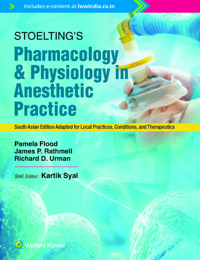 Stoelting’s Pharmacology and Physiology in Anesthetic Practice, South Asian ed - Retail Maharaj