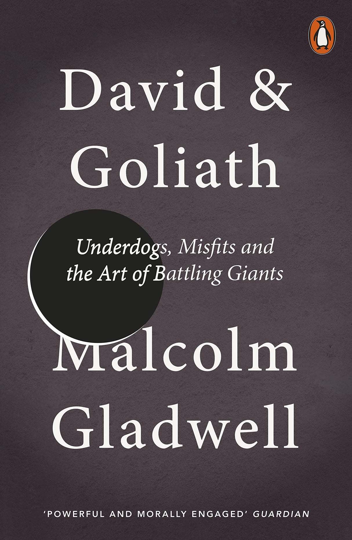 David and Goliath: Underdogs, Misfits and the Art of Battling Giants - Retail Maharaj