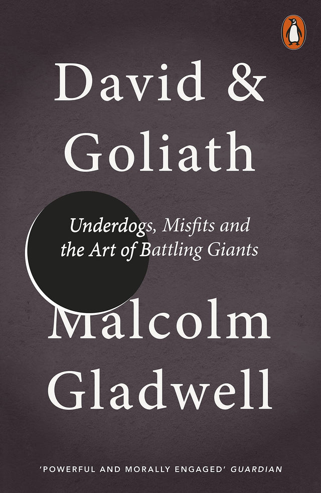 David and Goliath: Underdogs, Misfits and the Art of Battling Giants - Retail Maharaj