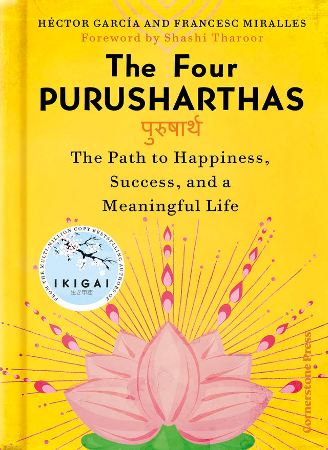 The Four Purusharthas: The Path to Happiness, Success and a Meaningful Life - Retail Maharaj