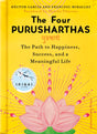 The Four Purusharthas: The Path to Happiness, Success and a Meaningful Life - Retail Maharaj