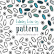 Calming Colouring Patterns: 80 blissful patterns to colour in (Colouring Books) - Retail Maharaj