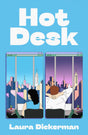Hot Desk: Two rival editors, one shared desk - the hilarious new novel for fans of Nora Ephron and Katherine Heiny - Retail Maharaj