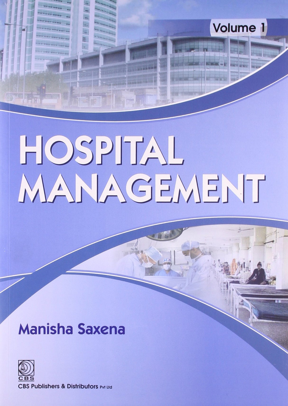 HOSPITAL MANAGEMENT VOL 1 (PB 2022) - Retail Maharaj