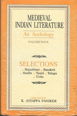 Medieval Indian Literature Volume Four [Hardcover] K. Ayyappa Paniker