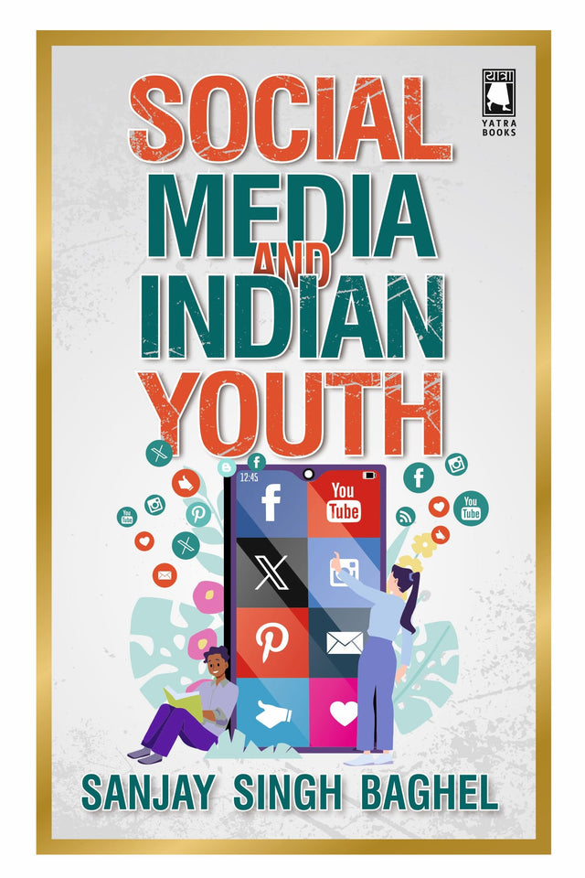Social Media And Indian Youth - Retail Maharaj
